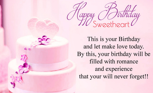 Happy Birthday Sweetheart Wishes To Inspire Lover
