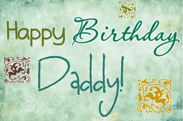 Happy Birthday Wishes For Dad