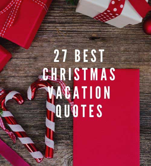 Christmas vacation quotes Best Quotes from National RightQuotes4all